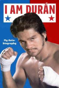 I Am Duran : My Autobiography