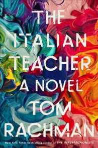 Italian Teacher: a Novel （First American Edition）