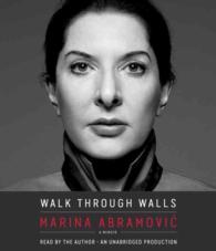 Walk through Walls (13-Volume Set) : A Memoir （Unabridged）