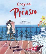 Cooking for Picasso (11-Volume Set) （Unabridged）