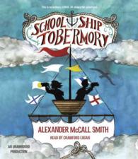 School Ship Tobermory (4-Volume Set) （Unabridged）