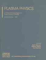 Plasma Physics : 11th International Congress on Plasma Physics, Sydney, Australia 15-19 July 2002 (Aip Conference Proceedings)