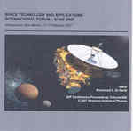 Space Technology and Applications International Forum-Staif 2007 : 11th Conference on Thermophysics Applications in Microgravity 24th Symposium on Space Nuclear Power and Propulsion 5th Symposium on Space Colonization 4th Symposium on New Frontiers a （2007）