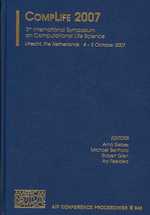 Complife : The Third International Symposium on Computational Life Sciences (Aip Conference Proceedings)