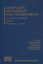 Complexity, Metastability, and Nonextensivity : An International Conference, CTNEXT 07, Catania, Italy, 1-5 July 2007 (Aip Conference Proceedings) （2007）