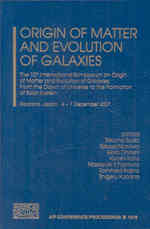 Origin of Matter and Evolution of Galaxies : International Symposium on Origin of Matter and Evolution of Galaxies 2007 - from the Dawn of Universe to the Formation of Solar System (Aip Conference Proceedings) （2008）