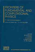 Frontiers of Fundamental and Computational Physics : 9th International Symposium (Aip Conference Proceedings) （2008）