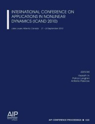 International Conference on Applications in Nonlinear Dynamics (ICAND 2010) (Aip Conference Proceedings / Materials Physics and Applications) （2011TH）