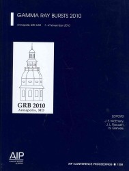 Gamma Ray Bursts (Aip Conference Proceedings: Astronomy and Astrophysics) （2012TH）