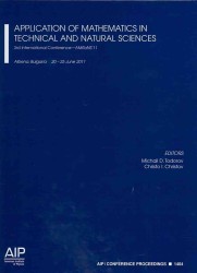 Application of Mathematics in Technical and Natural Sciences (Aip Conference Proceedings / Mathematical and Statistical Physics) （2011）