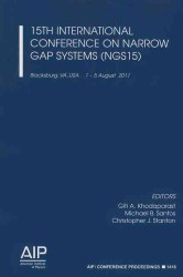 15th International Conference on Narrow Gap Systems (NGS15) (Aip Conference Proceedings / Materials Physics and Applications)