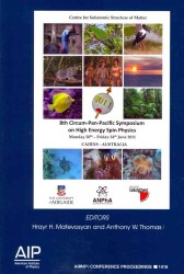 8th Circum-pan-Pacific Symposium on High Energy Spin Physics: PacSPIN2011 (Aip Conference Proceedings: High Energy Physics) （2012）