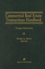 Commercial Real Estate Transactions Handbook/With 2004 Cumulative Supplement (2-Volume Set) （3TH）