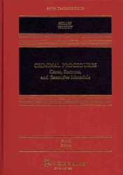 米国の刑事手続：判例・法令・行政資料（第４版）<br>Criminal Procedures : Cases, Statutes, and Executive Materials (Aspen Casebook Series) （4TH）