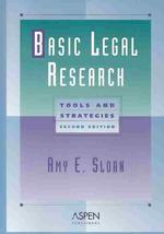 法律調査の基礎（第２版）<br>Basic Legal Research : Tools and Strategies (Legal Research and Writing) （2ND）