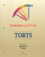 Torts (Casenote Legal Briefs Series)