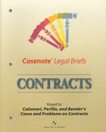 Casenote Legal Briefs : Contracts