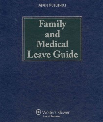 Family and Medical Leave Guide