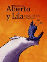 Alberto y Lila : Albert and Lila
