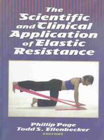Scientific and Clinical Application of Elastic Resistance （HAR/CDR）