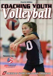 Coaching Youth Volleyball (Coaching Youth Sports Series) （4TH）