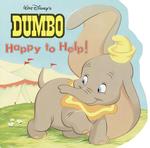 Walt Disney's Dumbo : Happy to Help (Pictureback)
