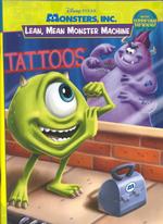 Lean, Mean, Monster Machines : With Tatoos