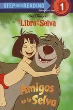 Amigos En LA Selva (Step into Reading (Spanish))