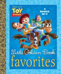 Toy Story Little Golden Book Favorites (Little Golden Book Favorites)