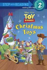 Toy Story : Christmas Toys (Step into Reading. Step 2)