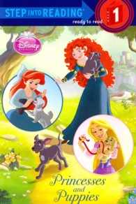Princesses and Puppies (Disney Princess. Step into Reading)