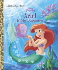 Ariel Is My Babysitter (Little Golden Books)