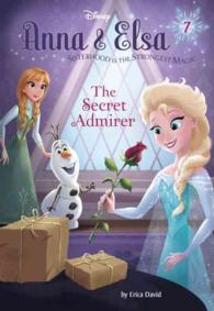 The Secret Admirer (Anna & Elsa)