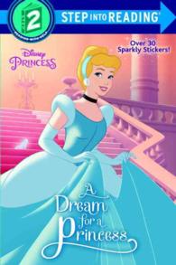 A Dream for a Princess (Disney Princess: Step into Reading, Step 2) （STK）