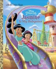 Jasmine Is My Babysitter (Little Golden Books)