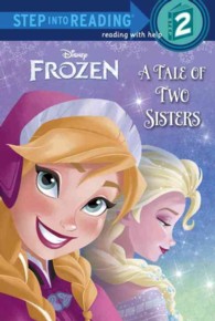 A Tale of Two Sisters (Step into Reading. Step 2)