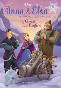 The Great Ice Engine (Anna & Elsa)