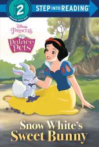 Snow White's Sweet Bunny (Disney Princess. Step into Reading)