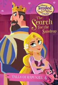 The Search for the Sundrop (Disney Tangled Tales of Rapunzel)