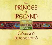 The Princes of Ireland (22-Volume Set) : Library Edition (The Dublin Saga)