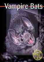 Vampire Bats (Predators in the Wild)