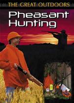Pheasant Hunting (Great Outdoors)