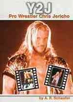 Y2J : Pro Wrestler Chris Jericho (Pro Wrestlers)