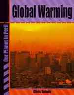 Global Warming (Our Planet in Peril)