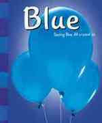 Blue (A+ Books)