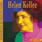 Helen Keller (Photo-illustrated Biographies)