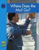Where Does the Mail Go? (Yellow Umbrella Books)