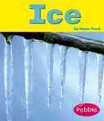 Ice (Pebble Books)