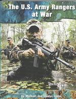 The U.S. Army Rangers at War (On the Front Lines)