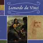 Leonardo Da Vinci (Masterpieces, Artists and Their Works)